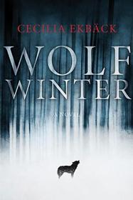 Wolf Winter (Svartasen, Bk 1)