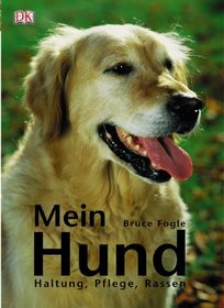 Mein Hund (Dog Owner's Manual) (German Edition)