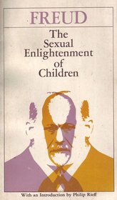 The SEXUAL ENLIGHTENMENT OF CHILDREN (REISSUE)