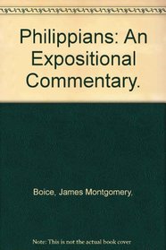 Philippians: An Expositional Commentary.