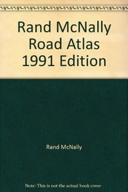 Rand McNally Road Atlas 1991 Edition