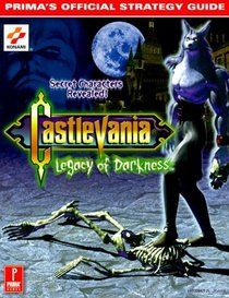 Castlevania: Legacy of Darkness : Prima's Official Strategy Guide (Prima's Official Strategy Guide)