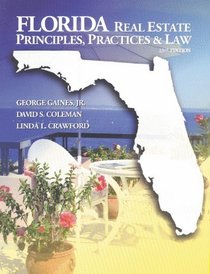 Florida Real Estate Principles, Practice  Law (Florida Real Estate Principles, Practices  Law)