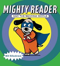 Mighty Reader and the Reading Riddle