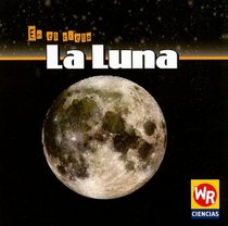 La Luna/the Moon (En El Cielo/in the Sky) (Spanish Edition)