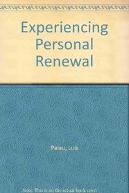 Experiencing Personal Renewal
