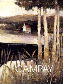 Campay: New Paintings