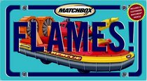 Flames!: (with fire hovercraft) (Matchbox)