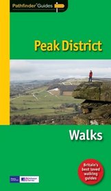 Peak District: Selected Walks (Pathfinder)