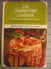 Summertime Cook Book: Elegant But Easy Dining Indoors and Out