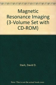 Magnetic Resonance Imaging (3-Volume Set with CD-ROM)