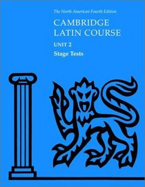 North American Cambridge Latin Course Unit 2 Stage Tests