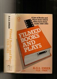Filmed books and plays: A list of books and plays from which films have been made, 1928-83 (A Grafton book)