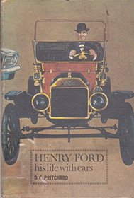 Henry Ford: His Life with Cars (Round the Wld. Histories)