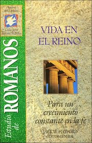 Vida en el Reino: Para un Crecimiento Constante en la Fe