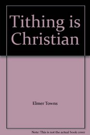 Tithing is Christian