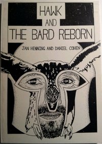 Hawk and the Bard Reborn: Re-Visions and Renewals of old tales