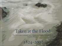 Taken at the flood: The remarkable unfinished story of Banknorth Group of Portland, Maine, 1824-2002