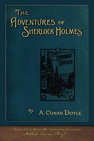 The Adventures of Sherlock Holmes (100th Anniversary Edition): With 100 Original Illustrations