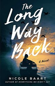 The Long Way Back: A Novel