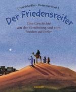 Der Friedensreiter.