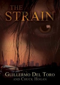 The Strain (Strain, Bk 1) (Audio CD) (Unabridged)