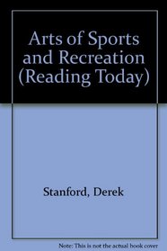 Arts of Sports and Recreation (Reading Today)