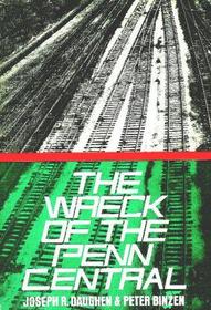 The Wreck of the Penn Central,