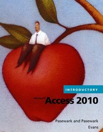 Microsoft  Access 2010 Introductory (Pathways Series)