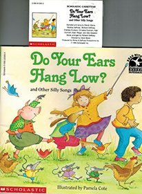 Do Your Ears Hang Low? And Other Silly Songs (Audio Cassette)