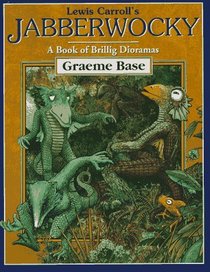 Lewis Carroll's Jabberwocky : A Book of Brillig Dioramas
