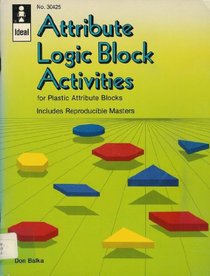 Attribute Logic Block Activities: For Plastic Attribute Blocks