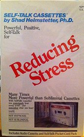 Reducing Stress (Self Talk Cassettes)
