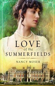 Love of the Summerfields (The Manor House Series) (Volume 1)
