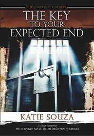 The Captivity Series: The Key To Your Expected End