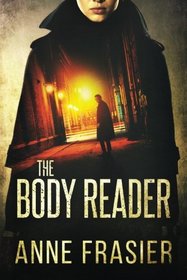 The Body Reader (Jude Fontaine, Bk 1)
