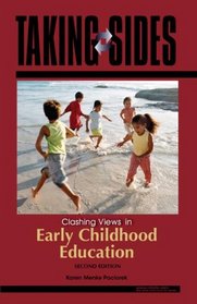 Taking Sides: Clashing Views in Early Childhood Education (Taking Sides)