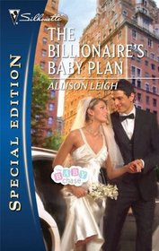 The Billionaire's Baby Plan (Baby Chase) (Silhouette Special Edition, No 2048)