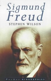 Sigmund Freud: Pocket Biographies (Get a Life)