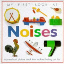 My First Look At Noises (Spanish Edition)