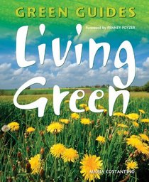 Living Green (Green Guides Series)