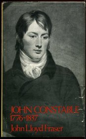 John Constable, 1776-1837: The man and his mistress