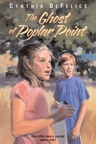 The Ghost of Poplar Point (Ghost Mysteries)