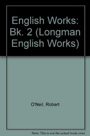 English Works: Bk. 2 (Longman English works)