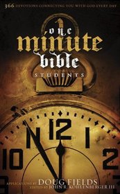 One Minute Bible for Students: 366 Devotions Connecting You With God Every Day From the Holman CSB