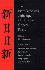 The New Directions Anthology of Classical Chinese Poetry