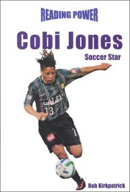 Cobi Jones: Soccer Star (Reading Power)