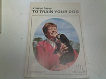 Know How to Train Your Dog