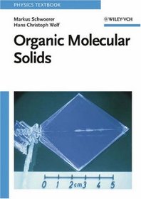 Organic Molecular Solids (Physics Textbook)