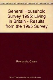 Living in Britain: Results from the 1995 General Household Survey